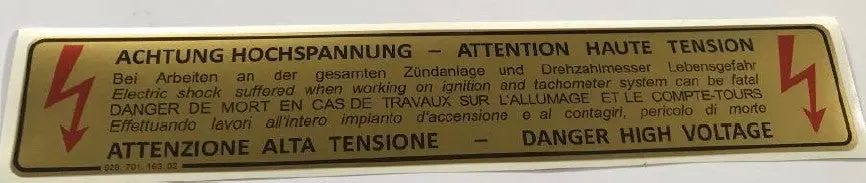 928 701 163 02 - "Decal Danger High Voltage" - Original 928 Part Number 1